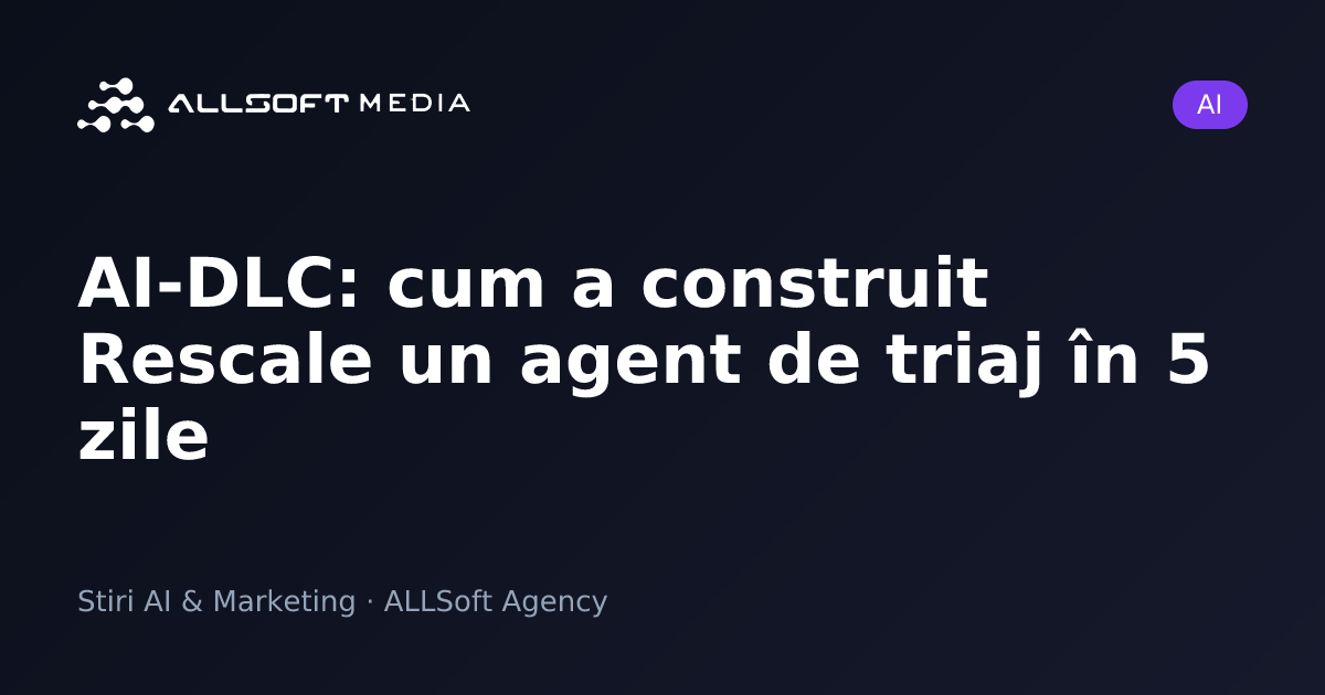 AI-DLC: cum a construit Rescale un agent de triaj în 5 zile