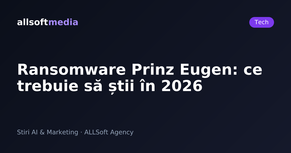 Ransomware Prinz Eugen: ce trebuie să știi în 2026